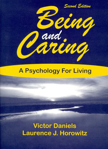 9780881339918: Being and Caring: A Psychology for Living