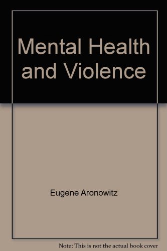 Beispielbild fr Mental Health and Violence zum Verkauf von Kennys Bookstore