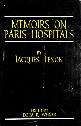 Stock image for Memoirs of Paris Hospitals for sale by Arnold M. Herr