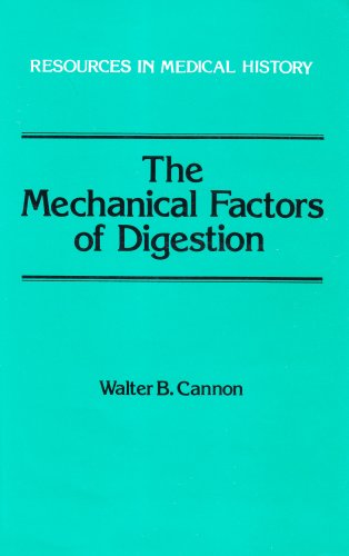 Beispielbild fr The Mechanical Factors of Digestion (Resources in Medical History) zum Verkauf von BookDepart