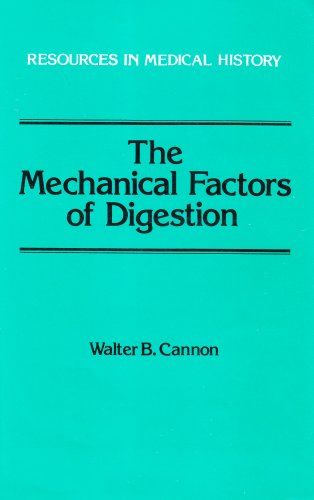 Imagen de archivo de The Mechanical Factors of Digestion (Resources in Medical History) a la venta por BookDepart
