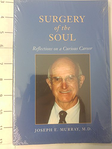 Beispielbild fr Surgery of the Soul: Reflections on a Curious Career zum Verkauf von WorldofBooks