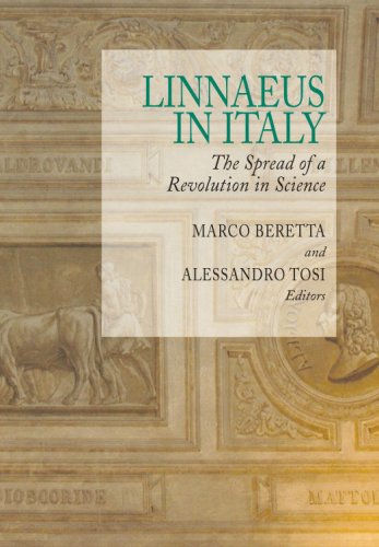 Linnaeus in Italy, The Spread of a Revolution in Science (9780881353938) by Marco Beretta And Alessandro Tosi; Editors