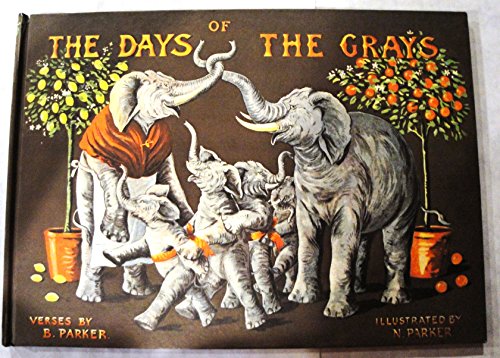 Stock image for The Days of the Grays for sale by KULTURAs books