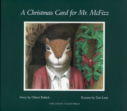 Imagen de archivo de A Christmas Card for Mr. McFizz: Obren Bokich a la venta por ThriftBooks-Atlanta