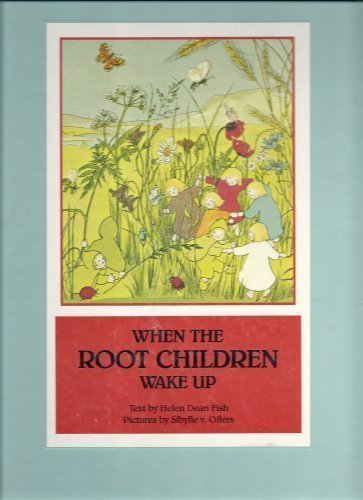 9780881381030: When the Root Children Wake Up