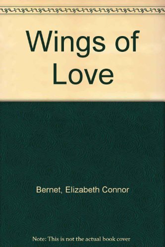 Beispielbild fr Wings of Love zum Verkauf von Wonder Book