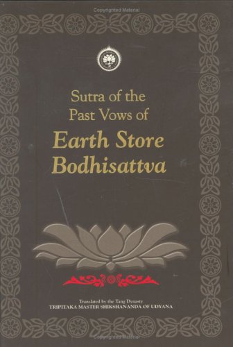 Stock image for Sutra of the Past Vows of Earth Store Bodhisattva for sale by Save With Sam