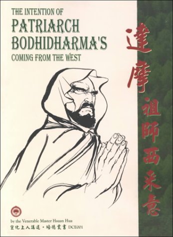 9780881398519: The Intention of Patriarch Bodhidharma's Coming from the West