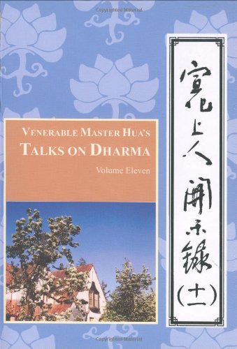 Beispielbild fr Venerable Master Hua's Talks on Dharma: Volume 10 (English and Chinese Edition) zum Verkauf von ThriftBooks-Atlanta
