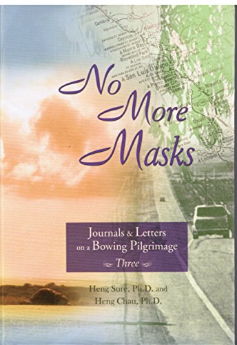 9780881399080: No More Masks: Journals & Letters on a Bowing Pilgrimage (Volume 3)