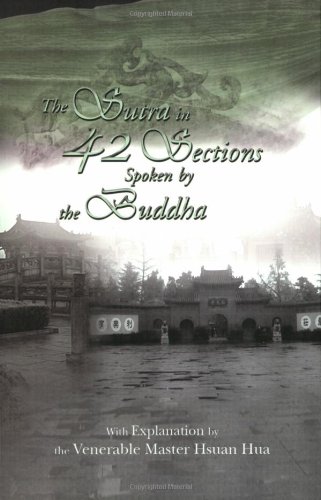 Imagen de archivo de The Sutra in Forty-Two Sections Spoken by the Buddha a la venta por HPB-Ruby