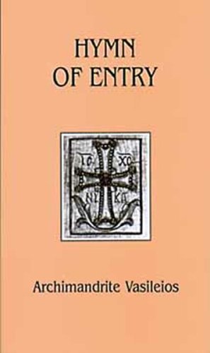 Stock image for Hymn of Entry: Liturgy and Life in the Orthodox Church (Contemporary Greek Theologians Series , No 1) for sale by Open Books