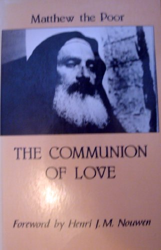 The Communion of Love. Introduction by Henri Nouwen