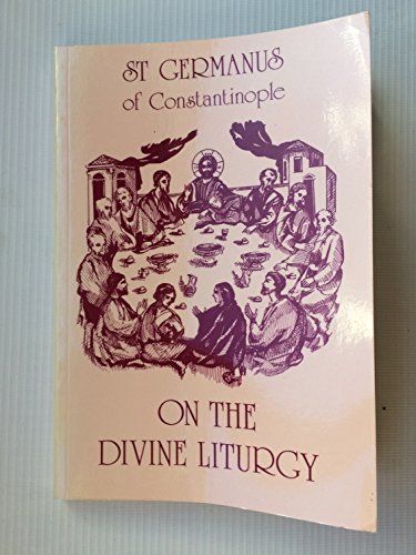 Stock image for On the Divine Liturgy for sale by WeBuyBooks