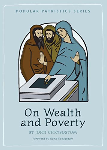 9780881410396: On Wealth and Poverty: St. John Chrysostom (9) (Popular Patristics)