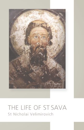 Stock image for The Life of St. Sava for sale by The Warm Springs Book Company