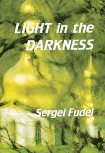 Stock image for Light in the Darkness for sale by Eighth Day Books, LLC