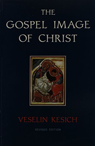 Beispielbild fr The Gospel Image of Christ zum Verkauf von Better World Books