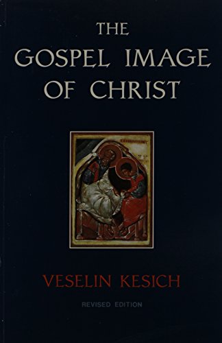 Stock image for Gospel Image of Christ The for sale by Blackwell's