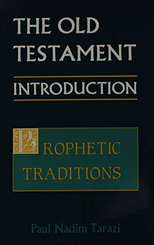 Beispielbild fr The Old Testament: An Introduction. Volue 2: Prophetic Traditions zum Verkauf von Windows Booksellers