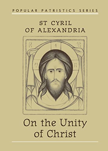 Beispielbild fr On the Unity of Christ (Popular Patristics) zum Verkauf von BooksRun