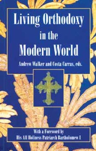 9780881412123: Living Orthodoxy in the Modern World: Orthodox Christianity & Society