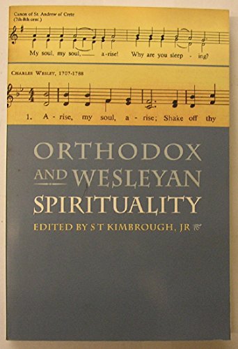 Stock image for Orthodox and Wesleyan Spirituality for sale by ThriftBooks-Atlanta