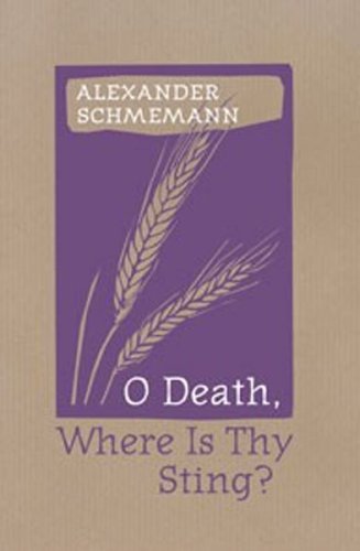 Beispielbild fr O Death, Where Is Thy Sting? zum Verkauf von Eighth Day Books, LLC