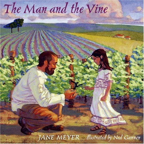 Imagen de archivo de The Man and the Vine a la venta por Seattle Goodwill