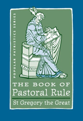 Beispielbild fr The Book of Pastoral Rule: St. Gregory the Great (Popular Patristics Series) zum Verkauf von Textbooks_Source