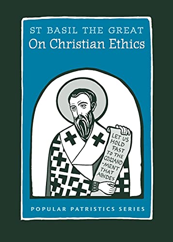 Imagen de archivo de On Christian Ethics: St. Basil the Great (51) (Popular Patristics) a la venta por WorldofBooks