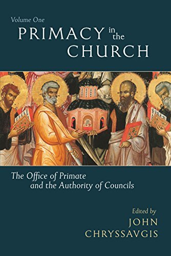 Stock image for Primacy in the Church: The Office of Primate and the Authority of Councils (Volume 1) for sale by HPB-Red