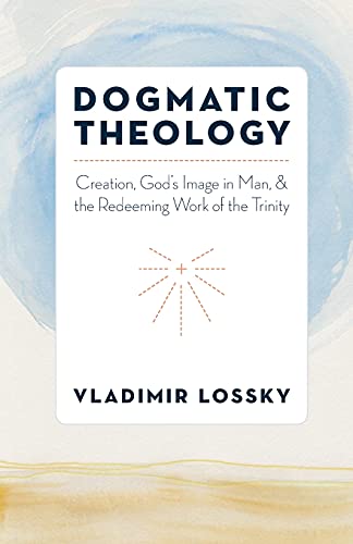 9780881415421: Dogmatic Theology: Creation, God's Image in Man, and the Redeeming Work of the Trinity