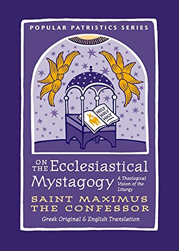 Stock image for On the Ecclesiastical Mystagogy Popular Patristics for sale by PBShop.store US