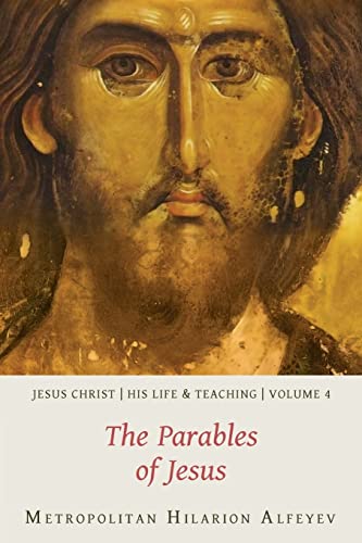 Imagen de archivo de Jesus Christ: His Life and Teaching, Vol. 4 - The Parables of Jesus a la venta por Greenway