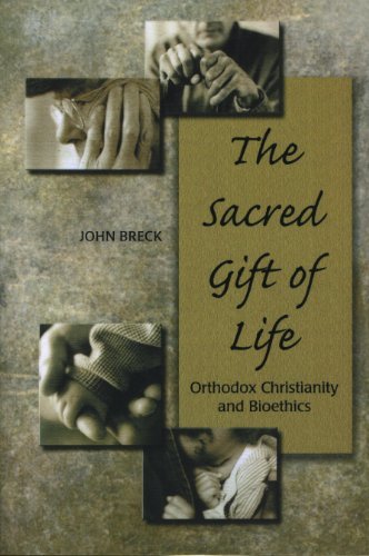 Beispielbild fr The Sacred Gift of Life: Orthodox Christianity and Bioethics zum Verkauf von Better World Books