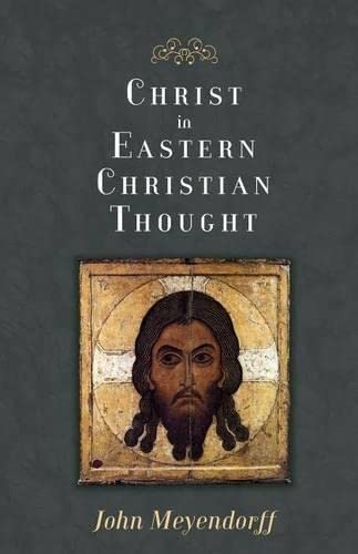 9780881418675: Christ in Eastern Christian Thought