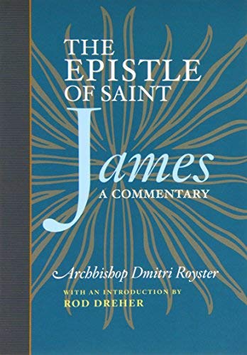 The Epistle of St. James. A Commentary