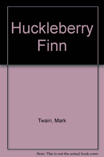 Huckleberry Finn (9780881423259) by Twain, Mark