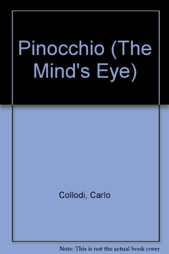Pinocchio (The Mind's Eye) (9780881423778) by Collodi, Carlo