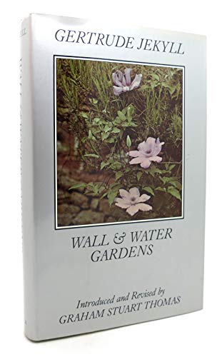 9780881430028: Wall and Water Gardens