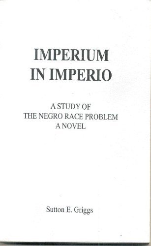 Beispielbild fr Imperium in Imperio A Study of the Negro Race Problem zum Verkauf von David's Books