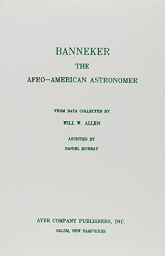 Imagen de archivo de Banneker: The Afro American Astronomer a la venta por SecondSale