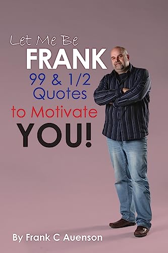 Stock image for Let Me Be Frank for sale by Chiron Media