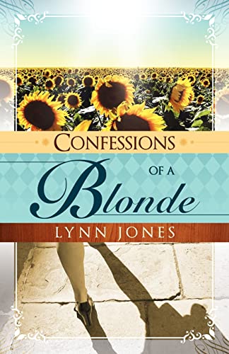 Confessions of a Blonde - Jones, Lynn