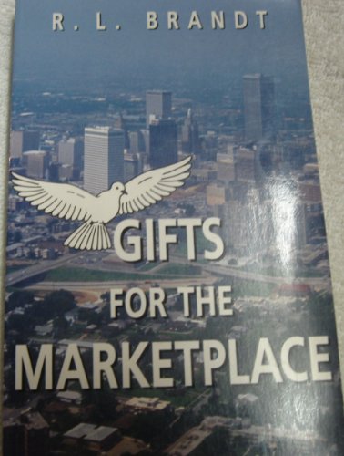 Beispielbild fr Gifts for the Marketplace zum Verkauf von Better World Books