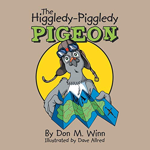 Stock image for The Higgledy-Piggledy Pigeon for sale by Once Upon A Time Books