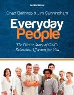 Everyday People: Workbook (9780881442038) by Balthrop, Chad; Cunningham, Jim