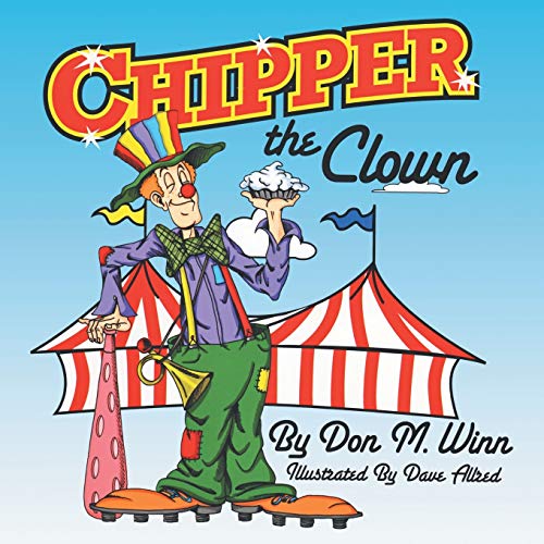 Imagen de archivo de Chipper the Clown a la venta por ThriftBooks-Dallas
